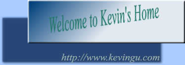 Welcome to Kevin's Home